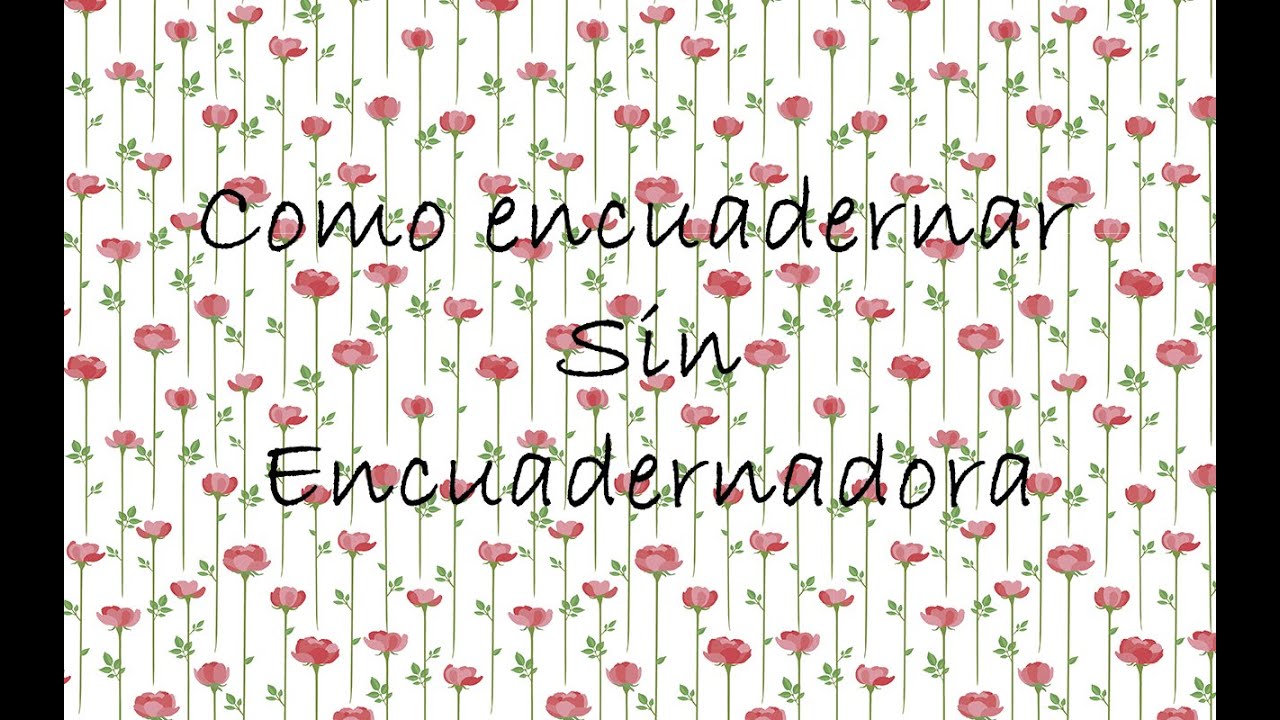 Como encuadernar sin encuadernadora.