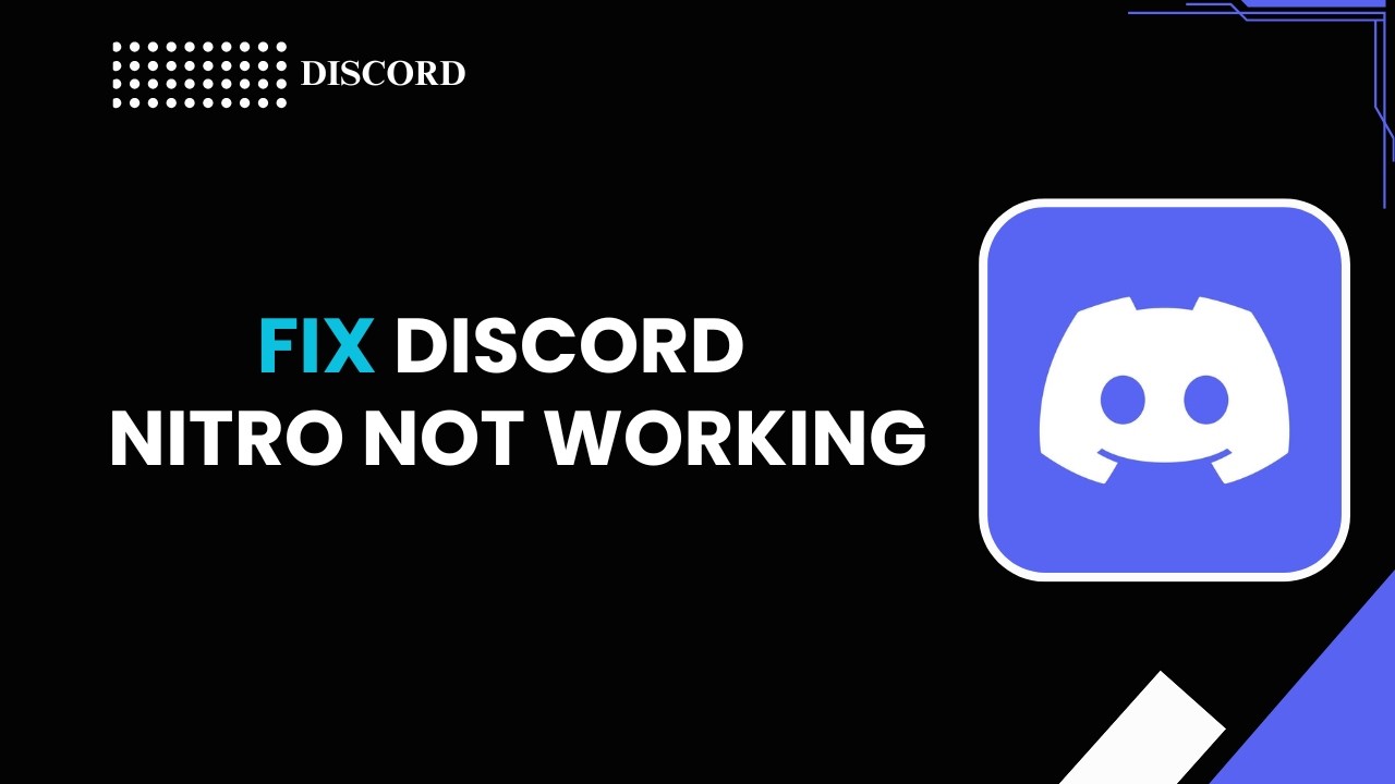 HOW TO FIX DISCORD NITRO NOT WORKING