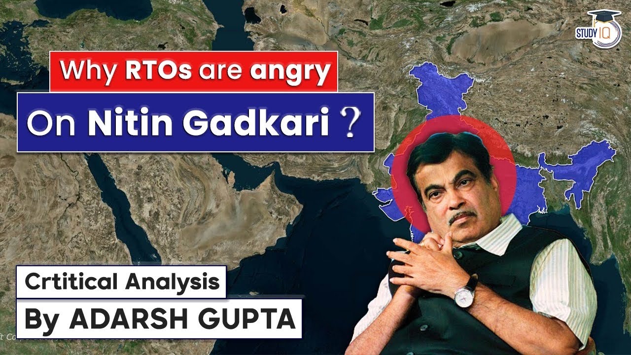 Why RTOs are angry on Nitin Gadkari? Critical Analysis By Adarsh Gupta