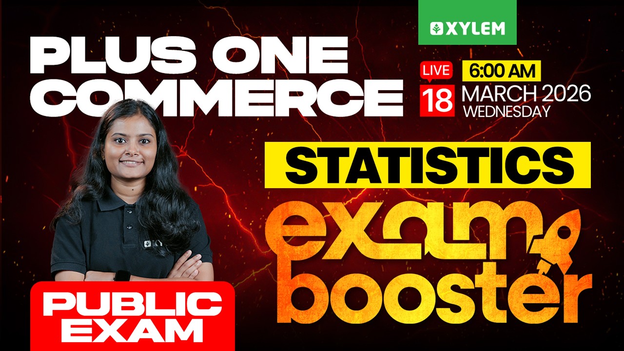 Plus One Commerce Public Exam - Statistics | Exam Booster | Xylem Plus One Commerce