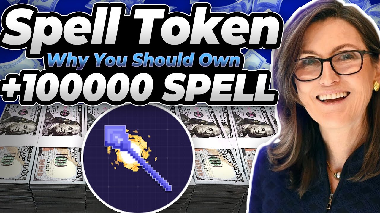 Why You Should Own ATLEAST +100000 Spell Token(SPELL ) 🤑 Spell Token Price Prediction | Spell News