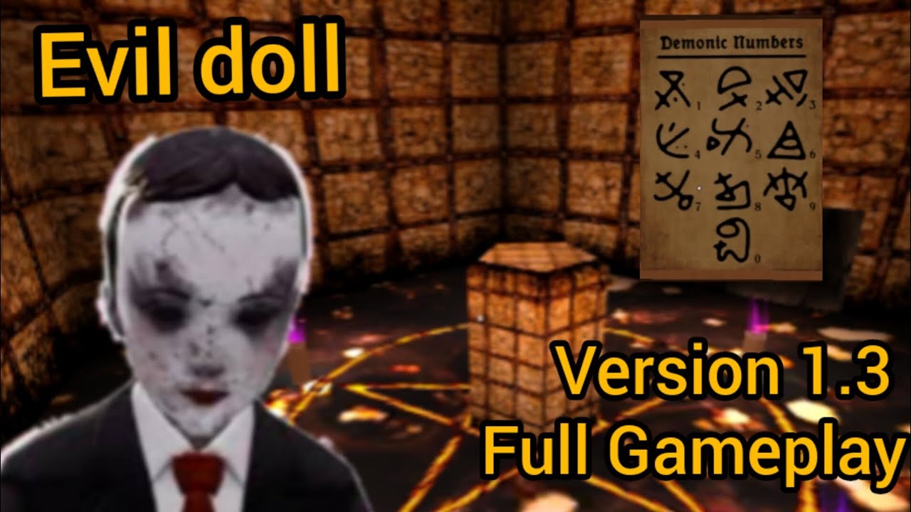Evil doll version 1.3 normal mode full gameplay.