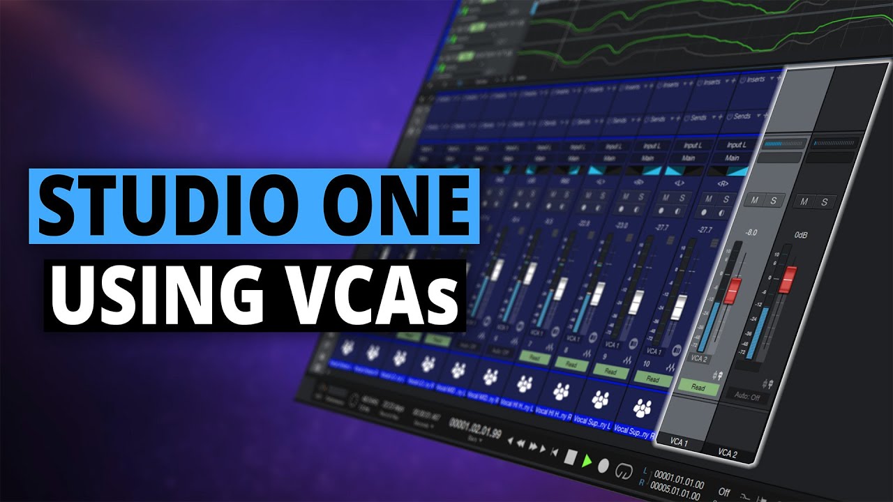 Studio One | Зачем использовать каналы VCA?