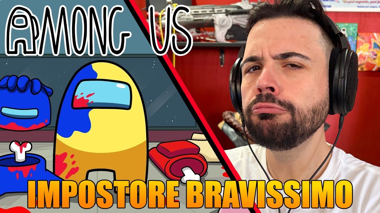 nulla da dire... un Grande impostore questa volta - AMONG US