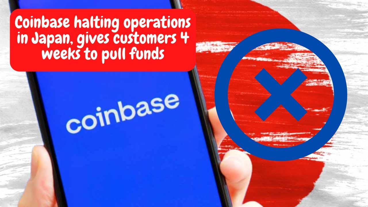 Coinbase Halting Operations in Japan | Customers to Withdraw Funds ASAP | Crypto news
