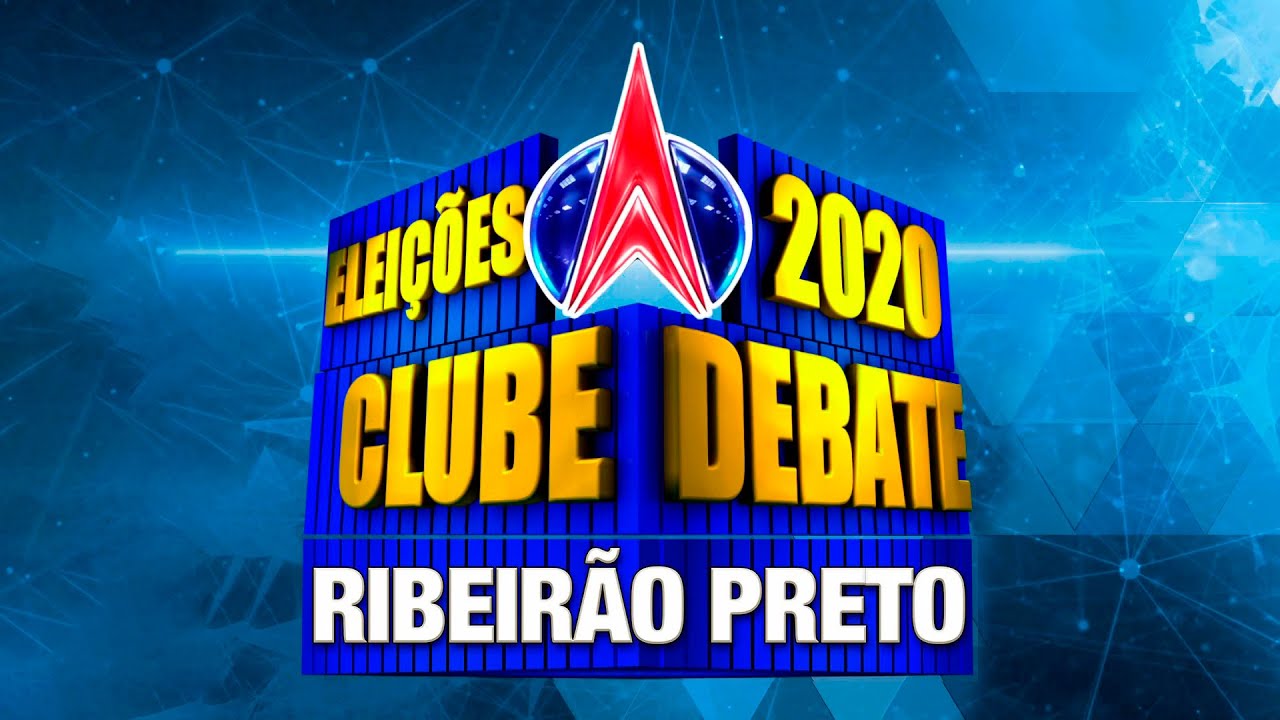 Clube Debate Ribeirão Preto - 07/11 #Eleições2020