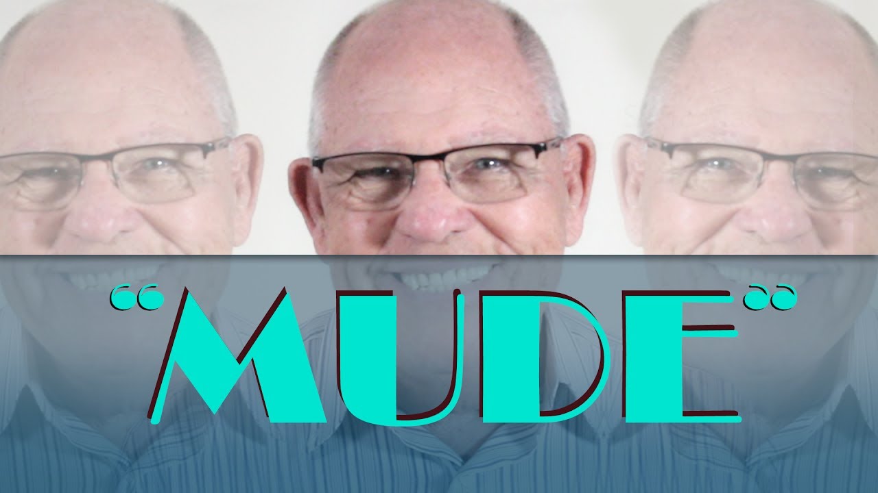 MUDE