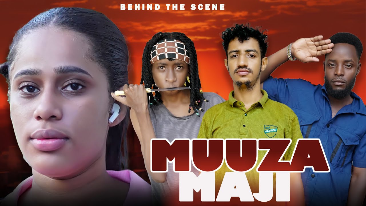 BEHIND THE SCENE MUUZA MAJI [Part 2]
