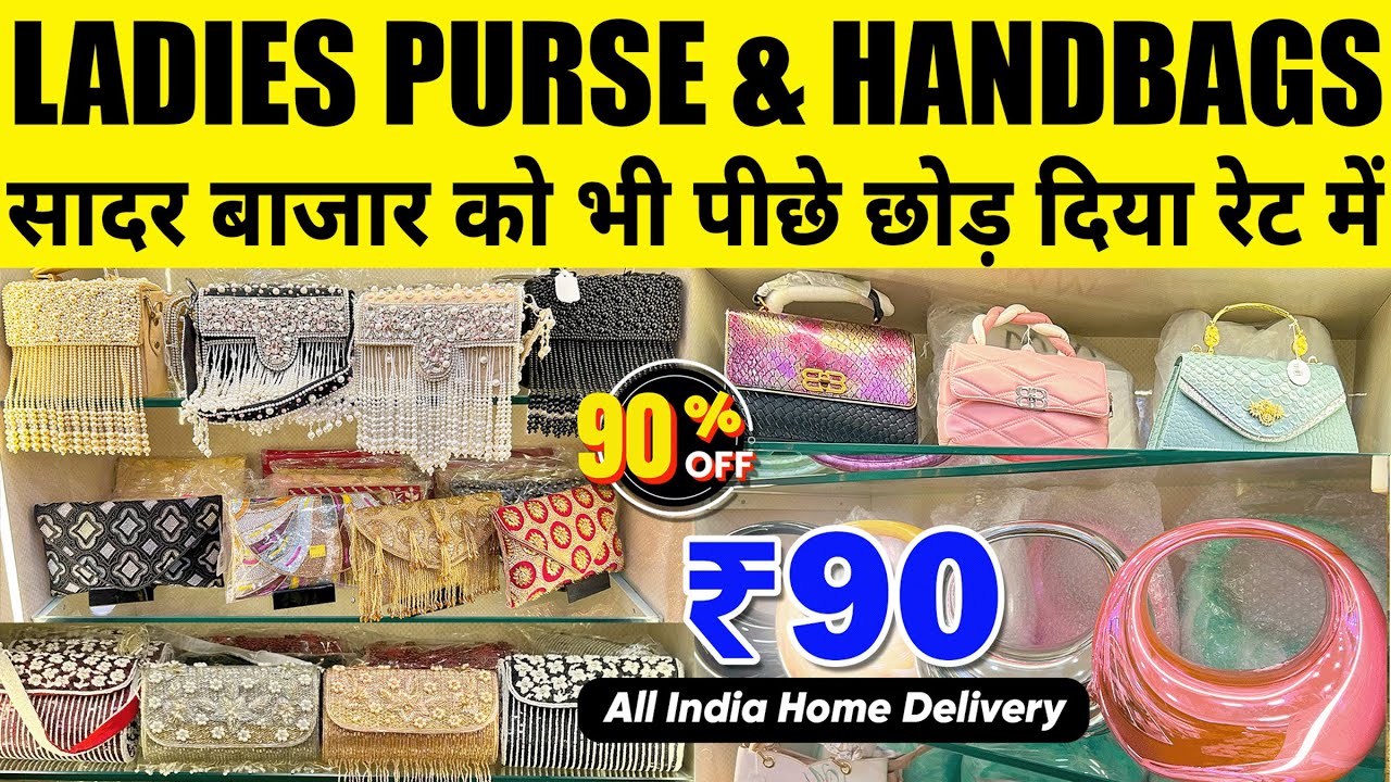 Ladies Purse & Bags Wholesale Market in Delhi | Fancy and Partywear Bags | #bag #ladieshandbags