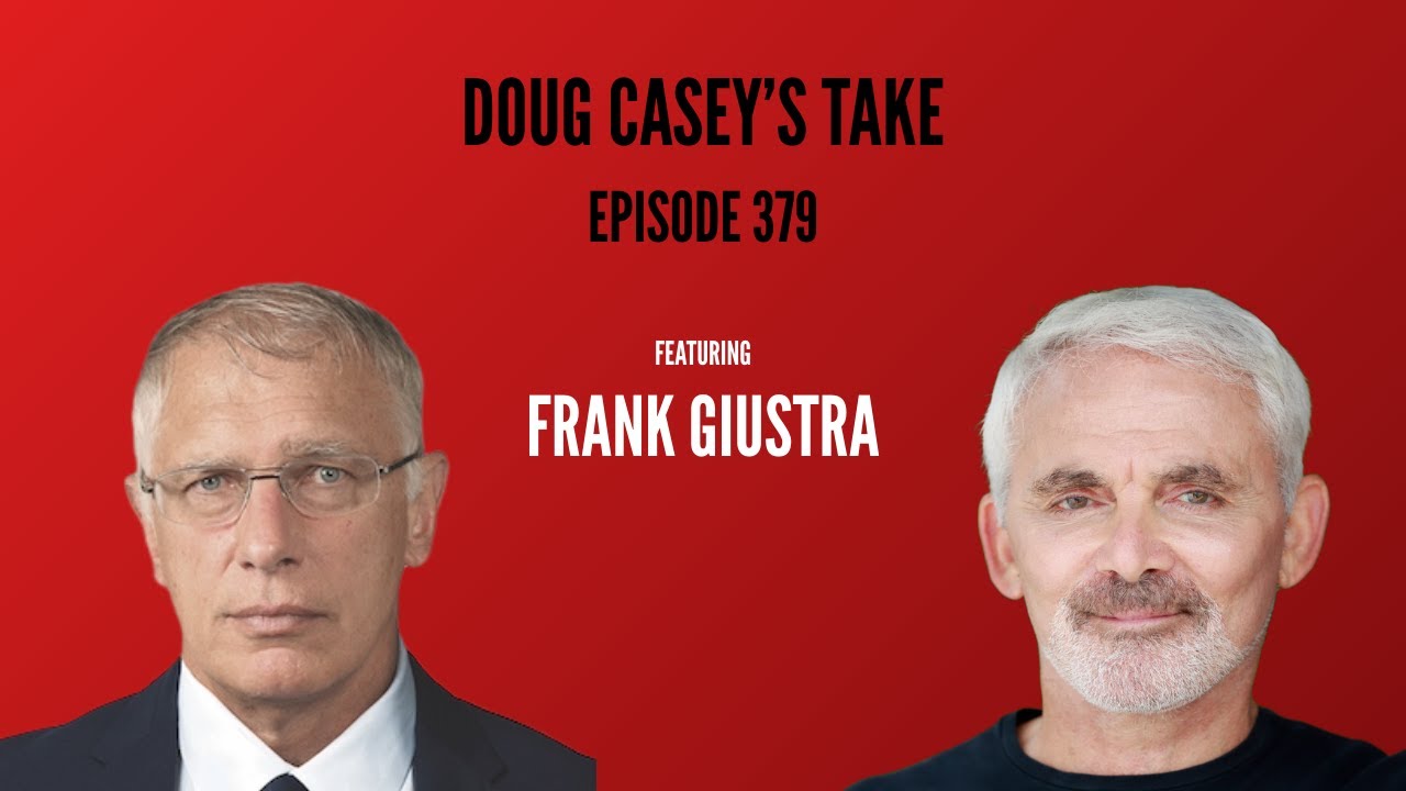 Doug Casey's Take Podcast | Featuring Frank Giustra
