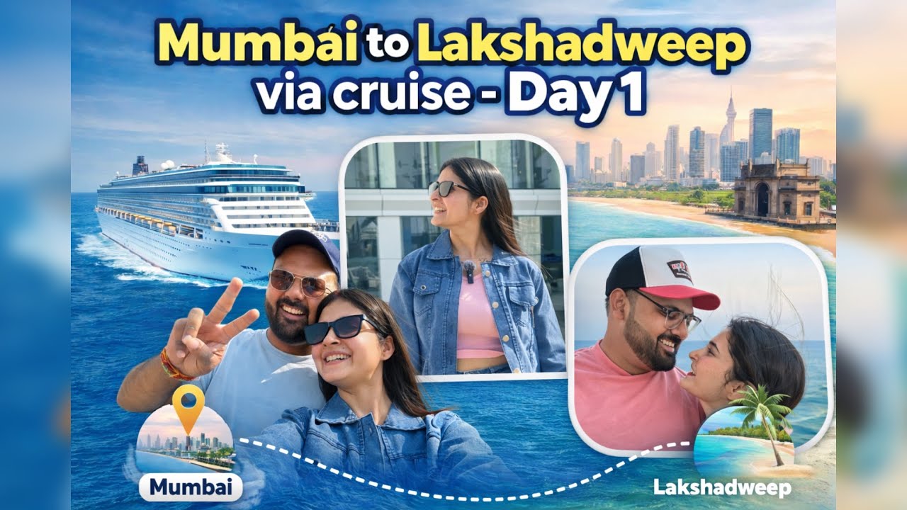 Mumbai to Lakshadweep Day 1 Via Cruise🏝️🚢| Cordelia Cruises | Juhi Kritika | Itinerary, Budget #juhi