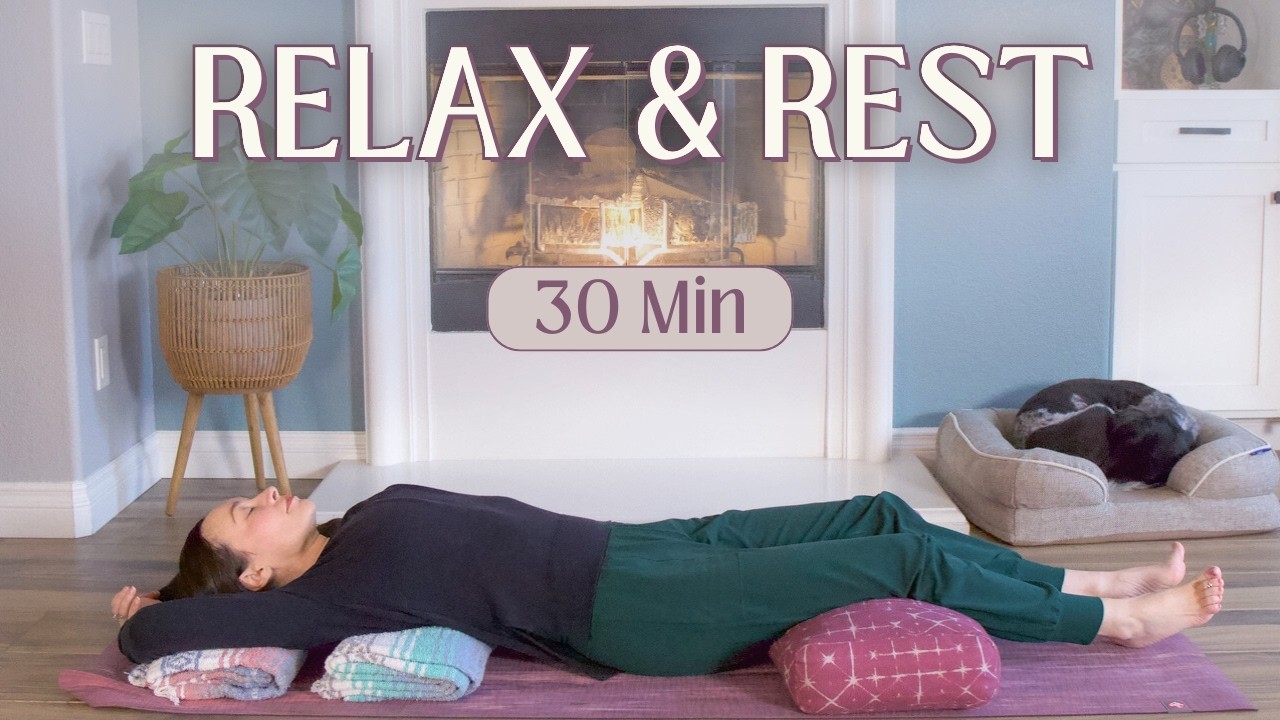 Yoga for Deep Relaxation | 30 Minutes