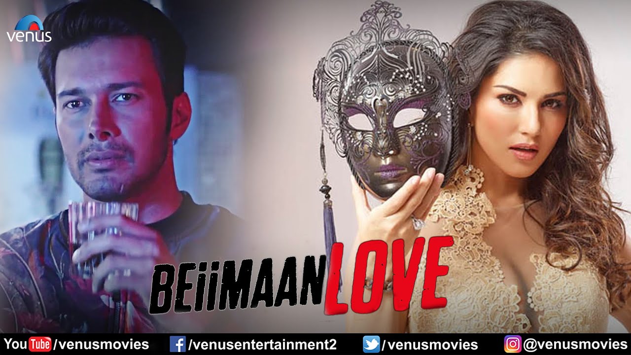 Beiimaan Love | Hindi Full Movie | Sunny Leone, Rajneesh Duggal, Yuvraj Singh | Hindi Movie 2024