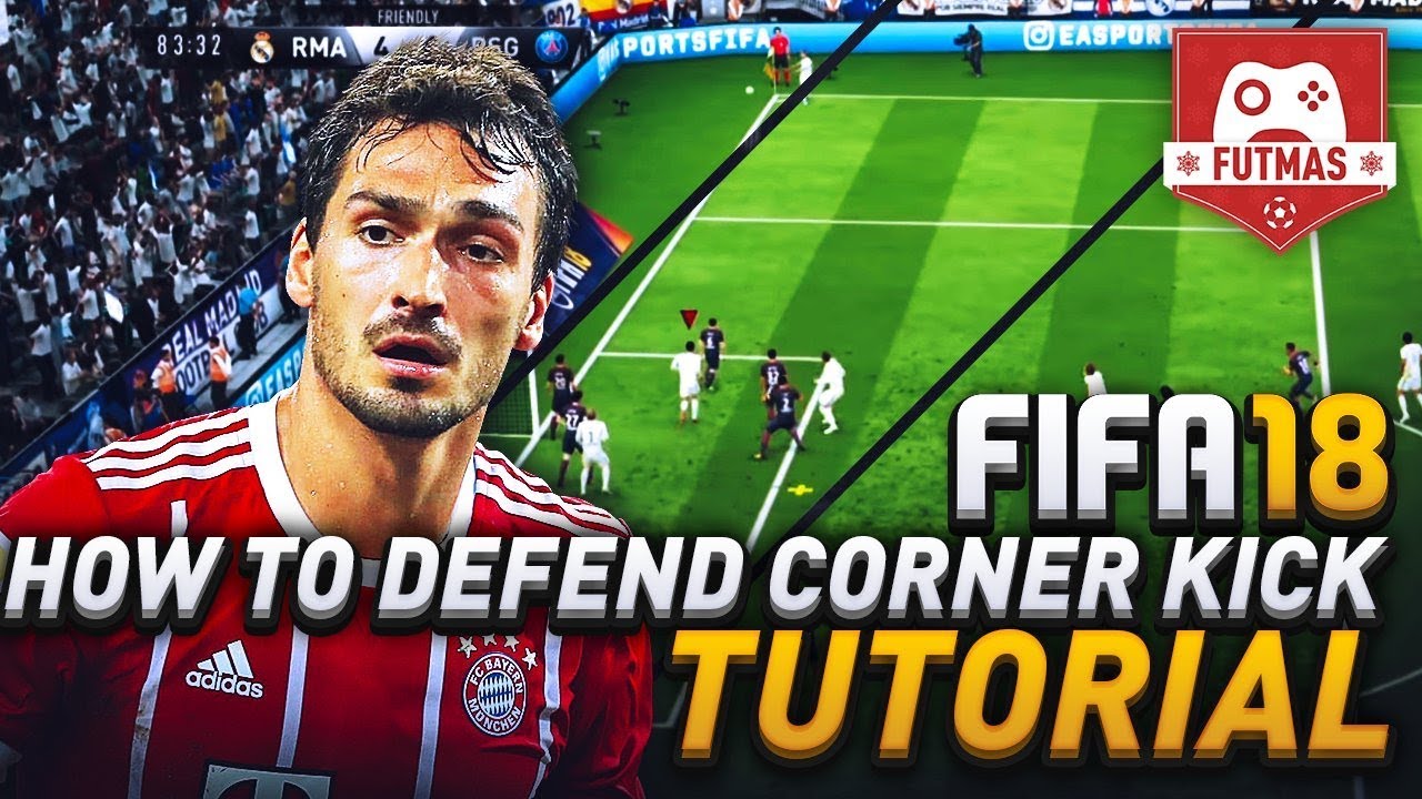 HOW TO DEFEND CORNER KICKS IN FIFA 18 ULTIMATE TEAM! 3 EASY METHODS TO DEFENDING TUTORIAL!