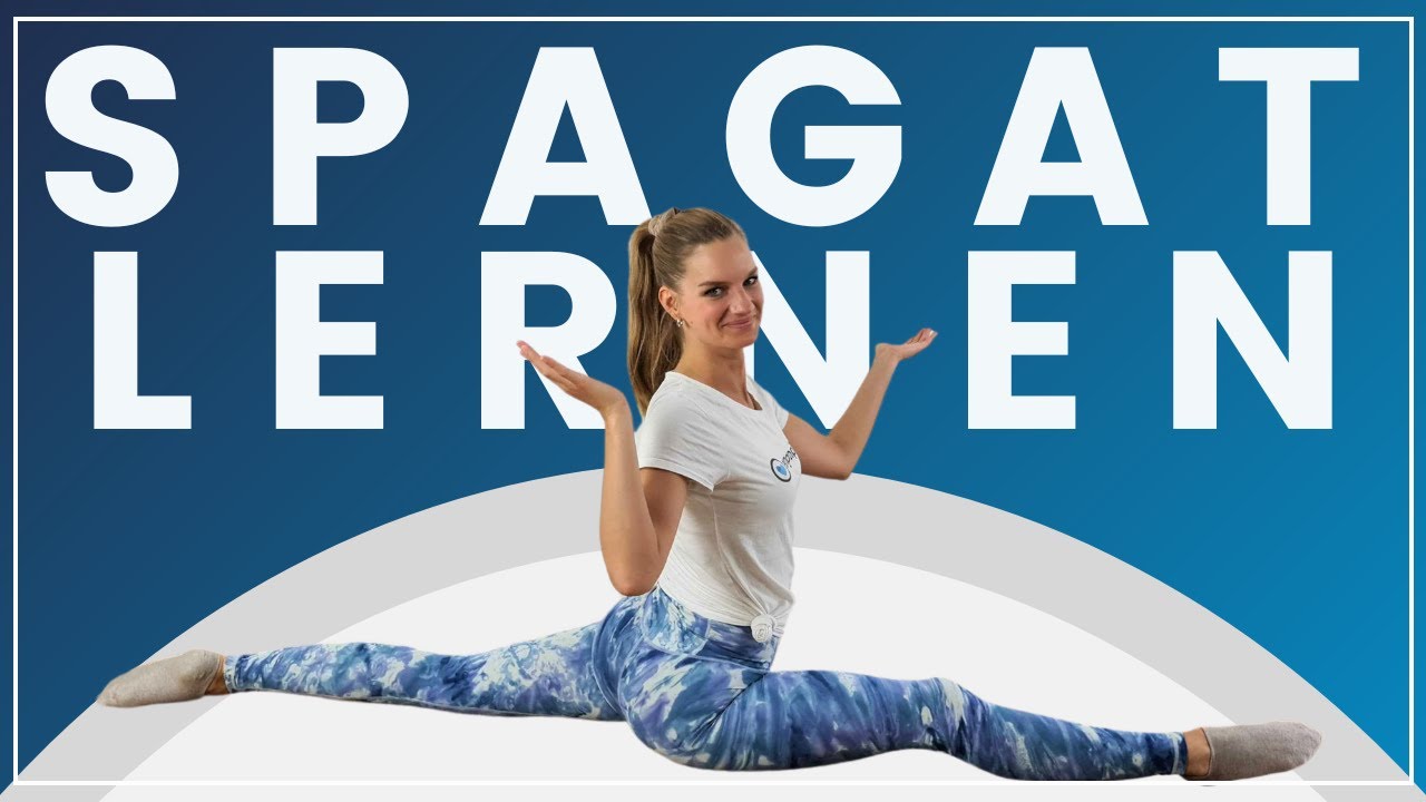 Spagat lernen – Mit dieser einfachen 5 Minuten Routine
