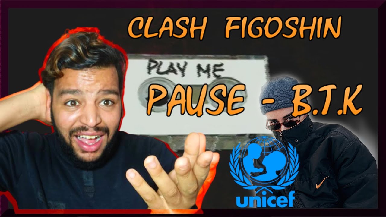reaction PAUSE - B.T.K clash figoshin رد فعل جزائري على بوز فلو كلاش فيقوشين لالا عيطو اليونيسف