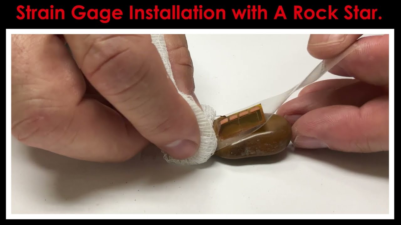 Strain Gage Installation Tutorial. (That rocks!)