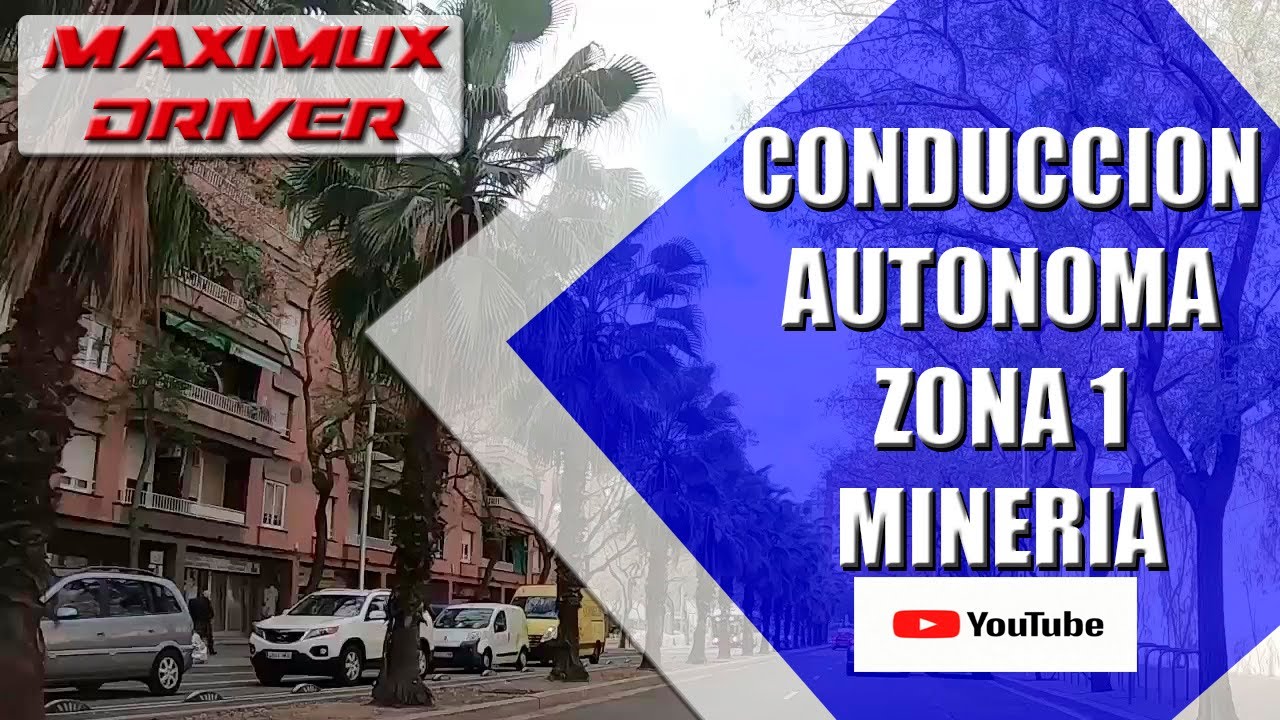 conducción autónoma minería zona 1 Barcelona 2020