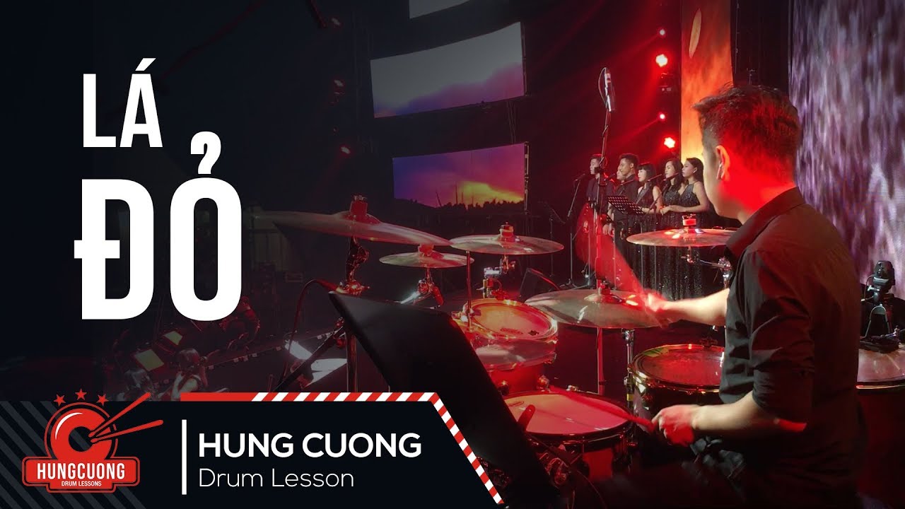 Lá đỏ - NSND Quang Thọ (Drum cam Hùng Cường) Drummer in Vietnam