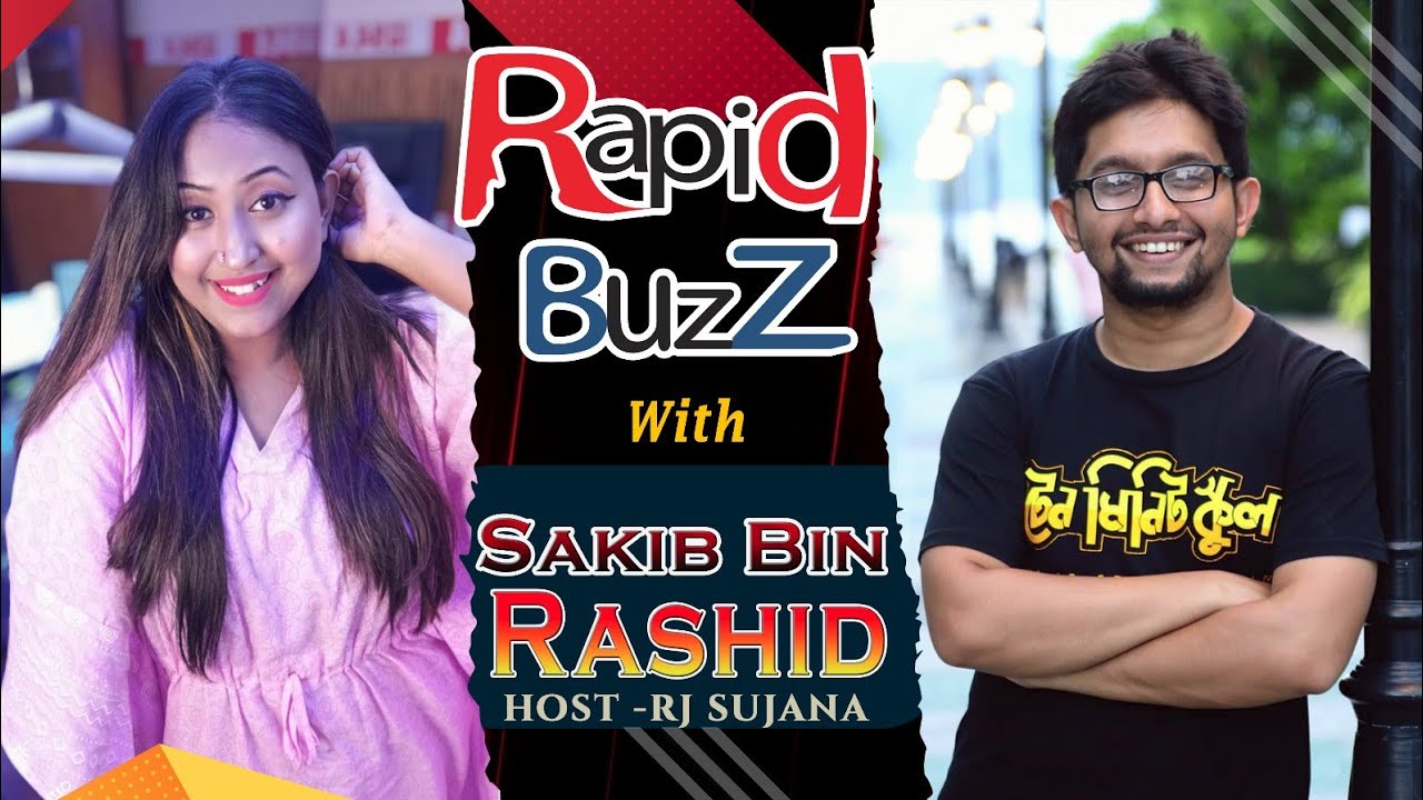 Rapid Buzz with SAKIB BIN RASHID | RJ SUJANA | JAGOFM
