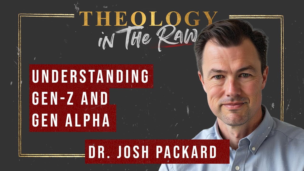 Understanding Gen-Z and Gen-Alpha. Dr. Josh Packard