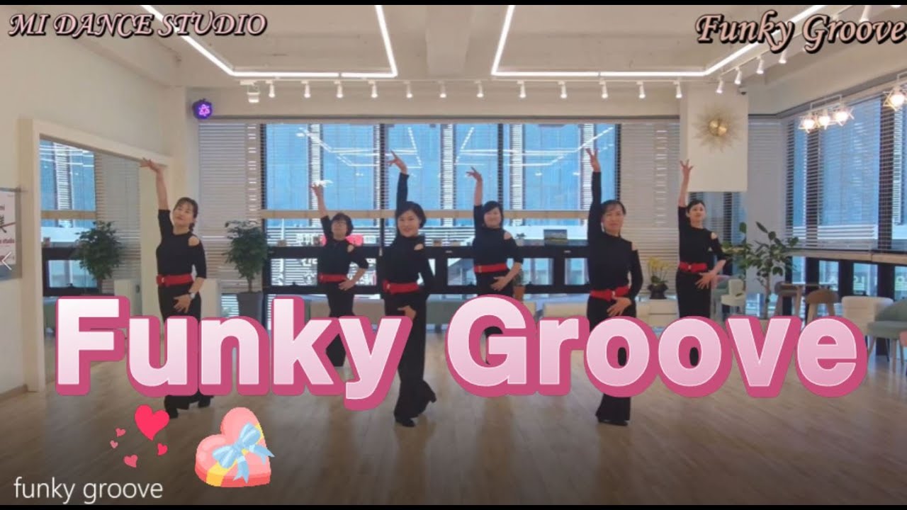Funky Groove  Linedance / High Beginner/미댄스스튜디오 / 중랑구 라인댄스