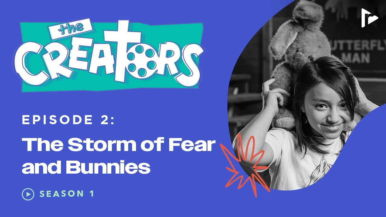 The Creators | Season 1 Episode 2 | The Storm of Fear and Bunnies