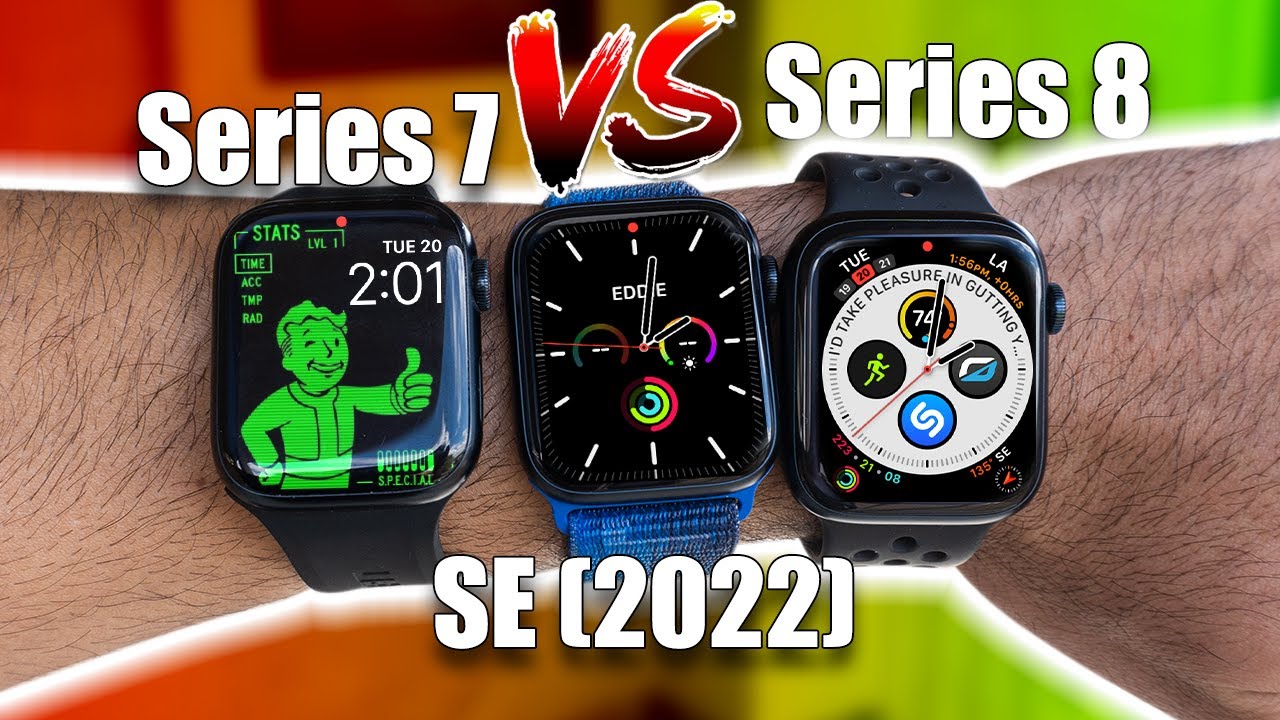 Apple Watch Series 8 vs 7 vs SE2 - Battery & Performance, comparison.