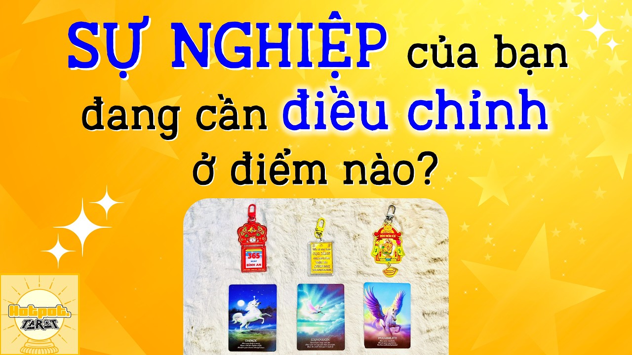 DƯỚI ÁNH ĐÈN SÂN KHẤU 🌞 Sự nghiệp của bạn đang cần điều chỉnh ở điểm nào?💰(Timeless) | Hotpot Tarot