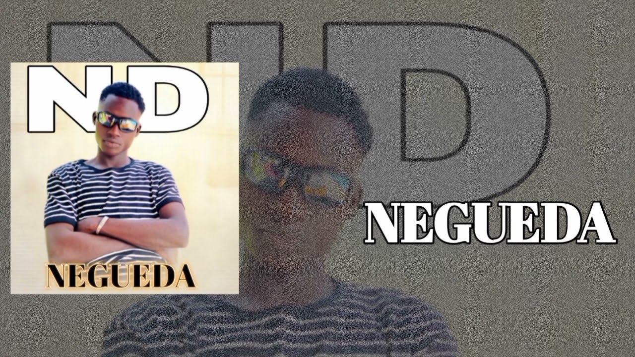 N2D - NEGUEDA (Son officiel) 2025