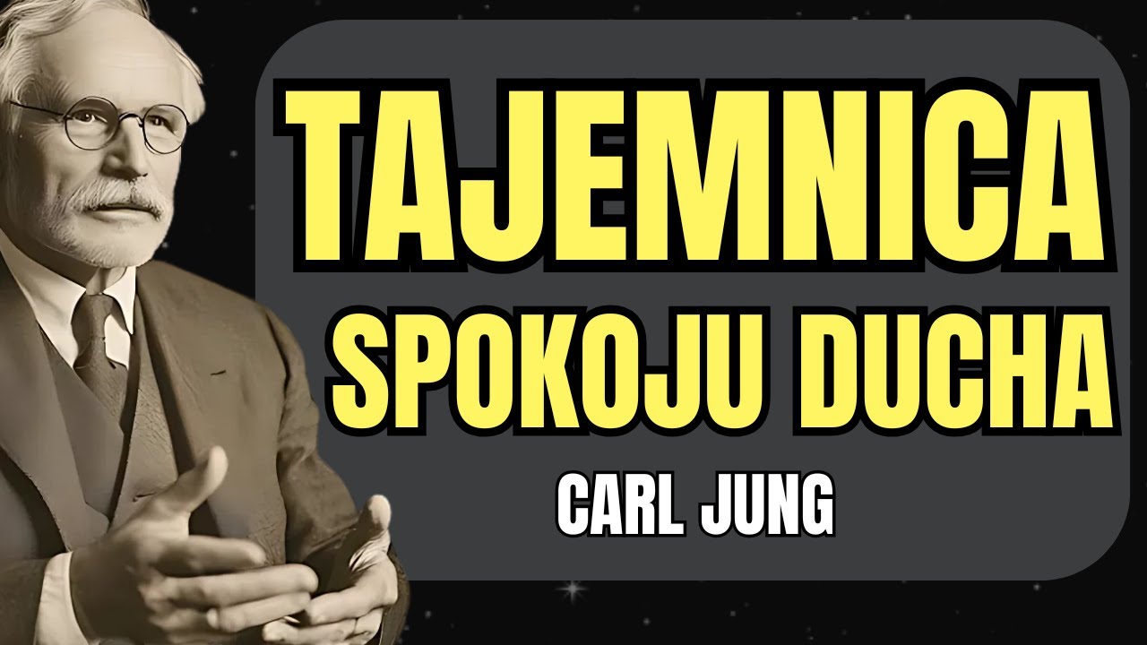 JAK OSIĄGNĄĆ SPOK&Oacute;J DUCHA, WYELIMINOWAĆ ZMARTWIENIE I NIEPOK&Oacute;J | 15 LEKCJI OD CARL JUNG