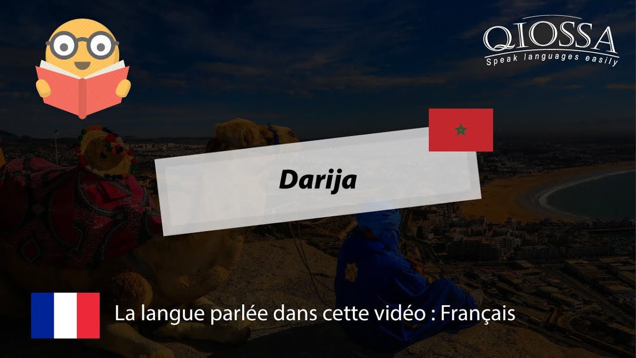 Apprendre toutes les bases du marocain  darija  de A a Z !