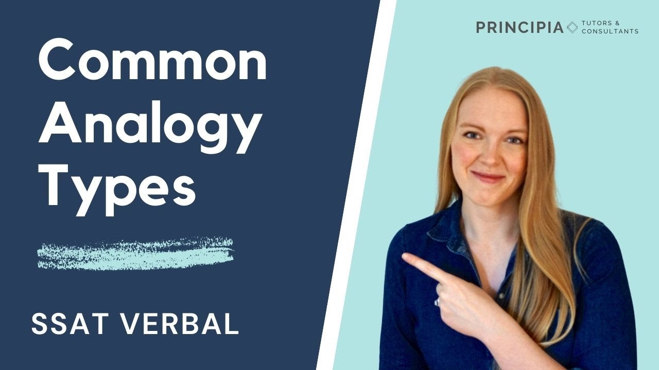How to Improve Your SSAT Verbal Score: Common SSAT Analogy Types