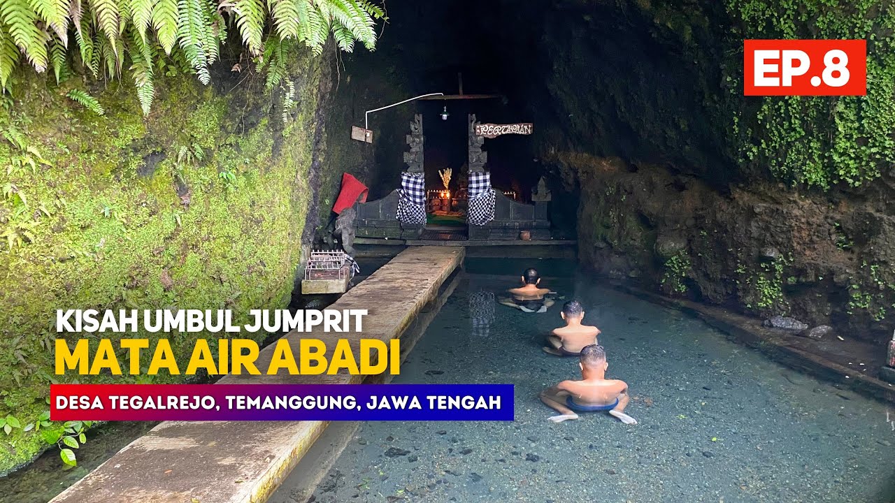MATA AIR ABADI INI BERNAMA UMBUL JUMPRIT [EP.8] Pemandangan Alam Desa Tegalrejo, Temanggung