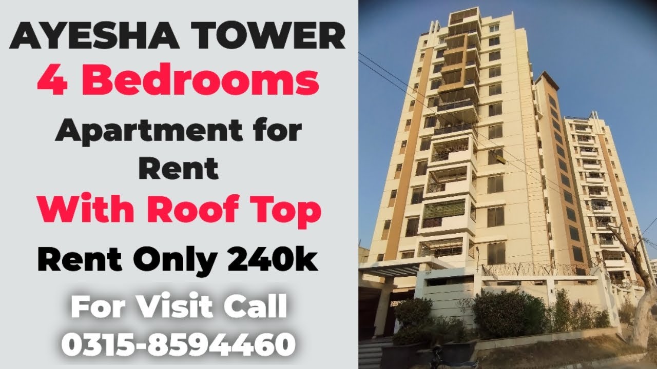 Ayesha Tower 4 Bedrooms Apartment for Rent 240k Call Farrukh 0315-8594460