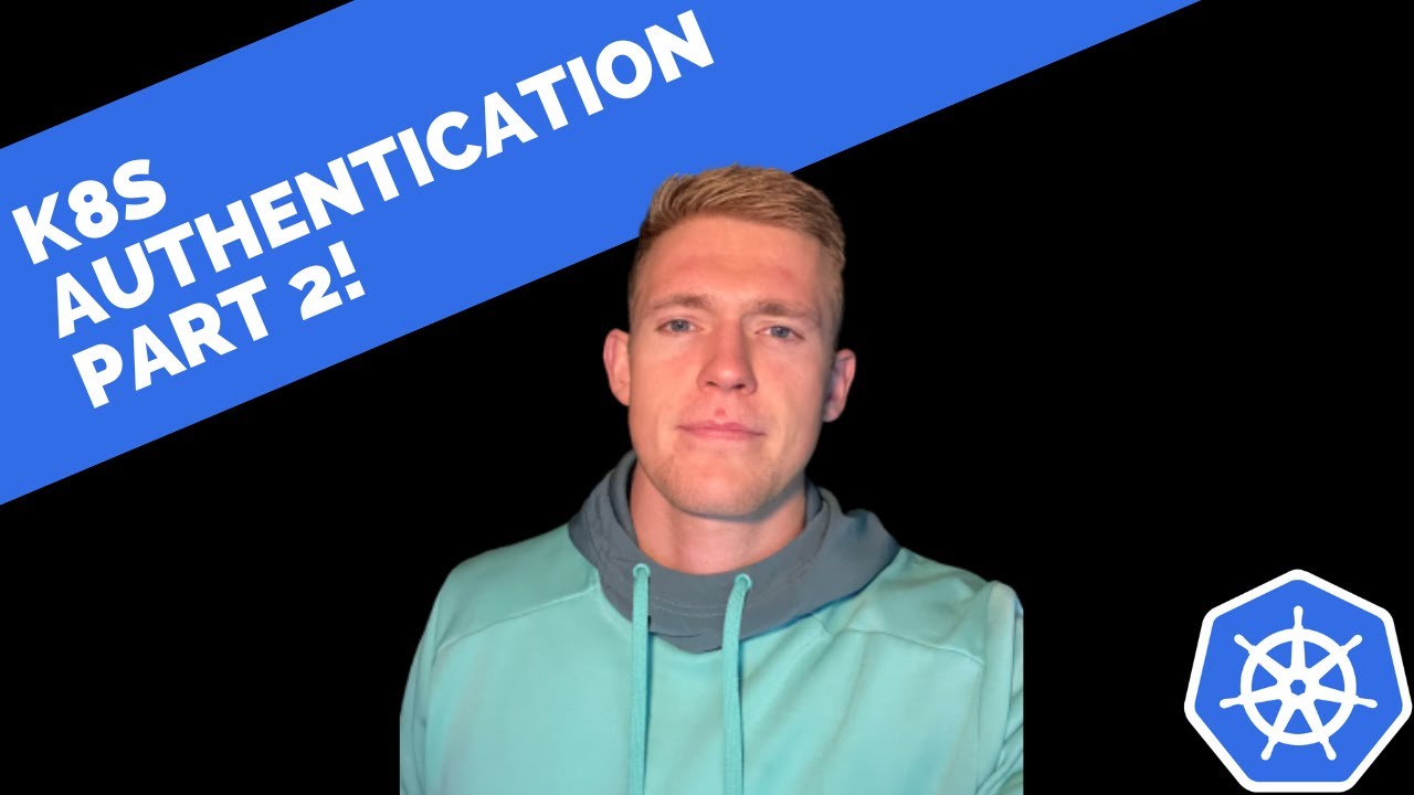 Kubernetes Security | Authenticating Webhook and Authentication Proxy Explained