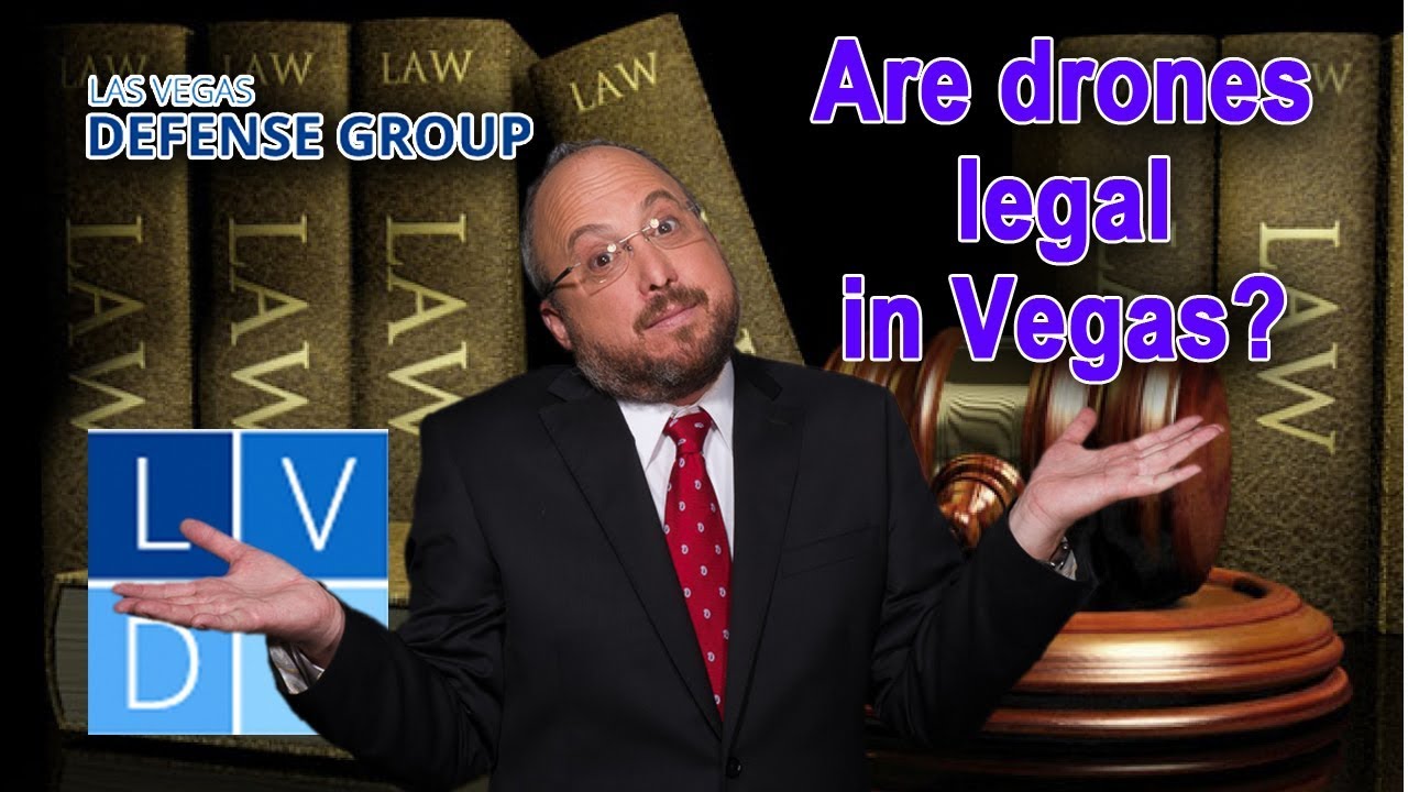Is it legal to fly a drone in Las Vegas? Three things to know