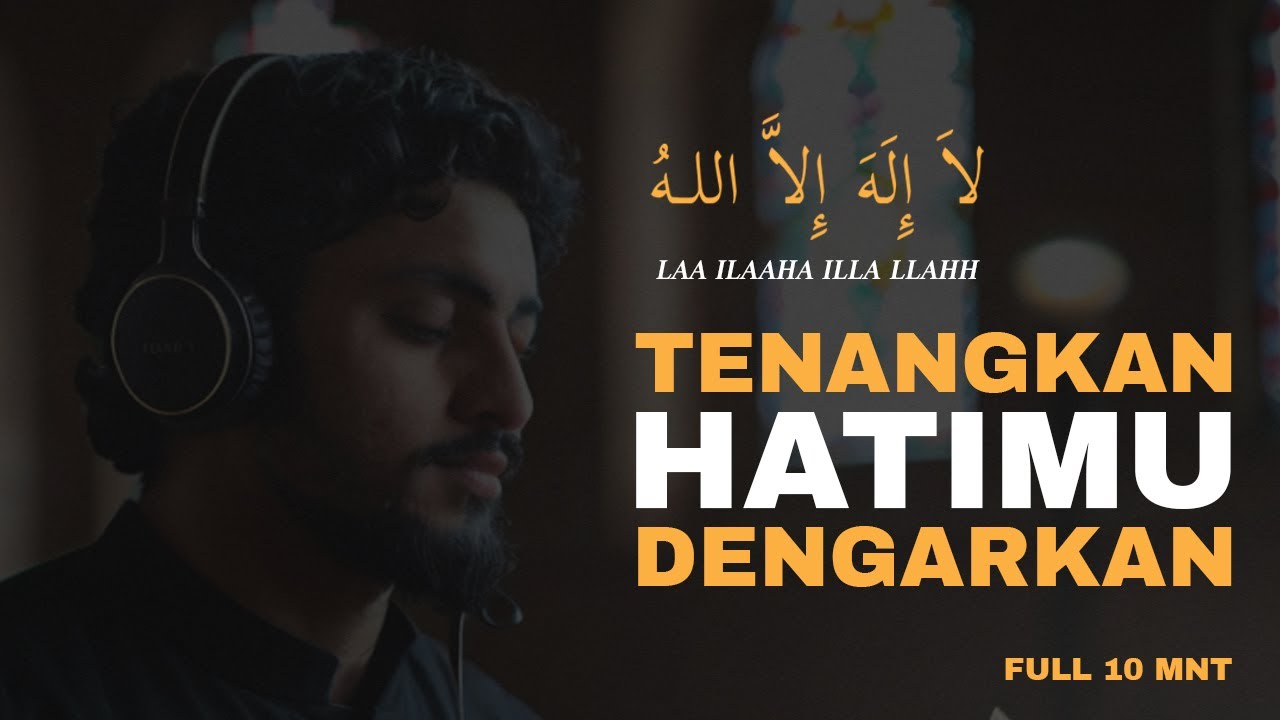 LA ILAHA ILLALLAH DZIKIR PENYEJUK HATI dan Dzikir Ramadhan #allah #islam #ramadan #allah