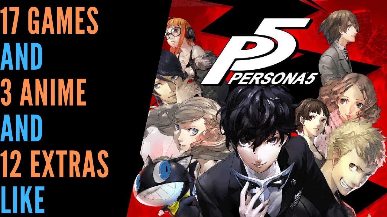 Games Like Persona 5 | Like that? Try this!