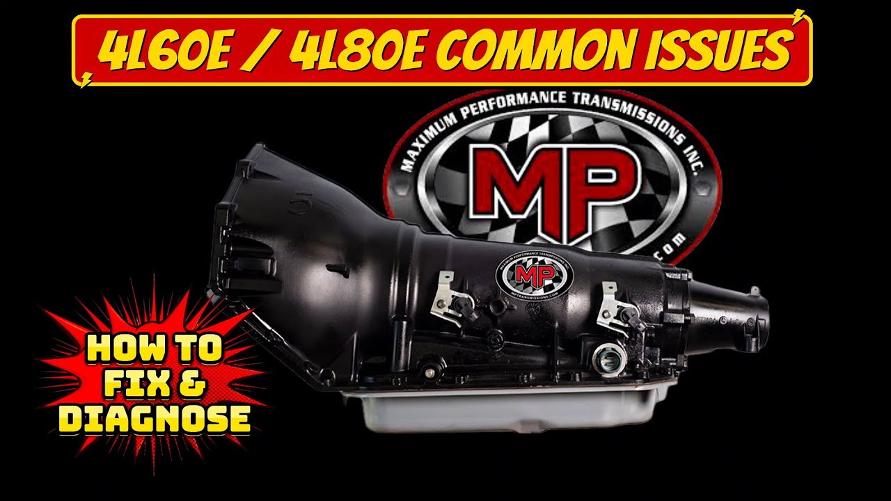 LS Swap 4L60e and 4L80e Transmission  Common Issues