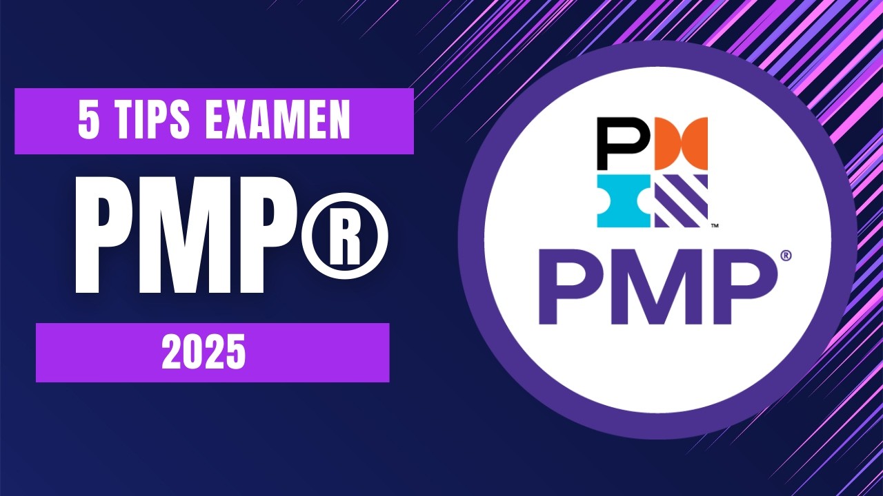 5 Tips para Analizar las Preguntas del Examen PMP® 2025