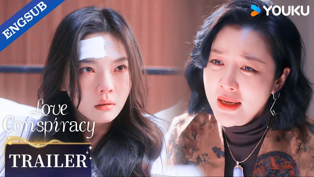 【Trailer】EP11-12: She finally saw her true colors!🔥| Love Conspiracy | YOUKU