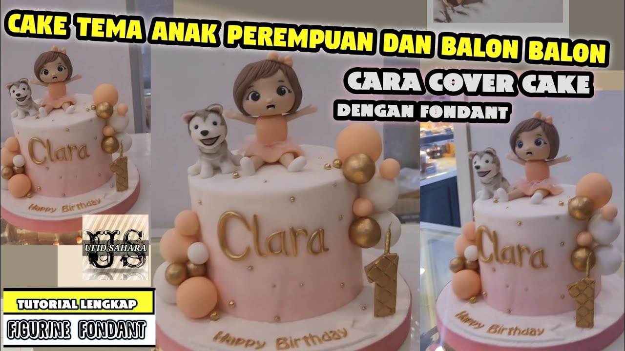 cara cover cake dengan fondant  |   kue tema anak perempuan dan balon balon