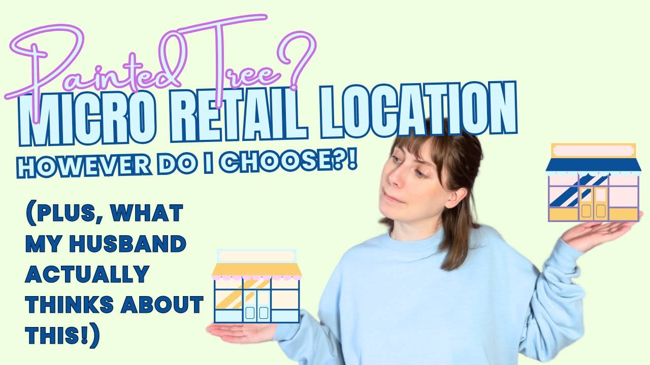 Painted Tree Boutiques? Finding a Consignment Booth Location for my In Person Shop | Small Biz Vlog