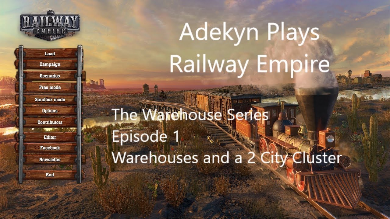 Railway Empire The Warehouse Series Episode 1 Part One Warehouses and a 2 City Cluster