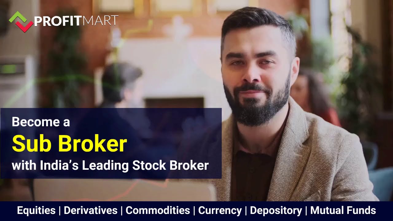 Become A Sub Broker with PROFITMART | ZERO Investment | Highest Franchise Sharing | Be Your OWN Boss