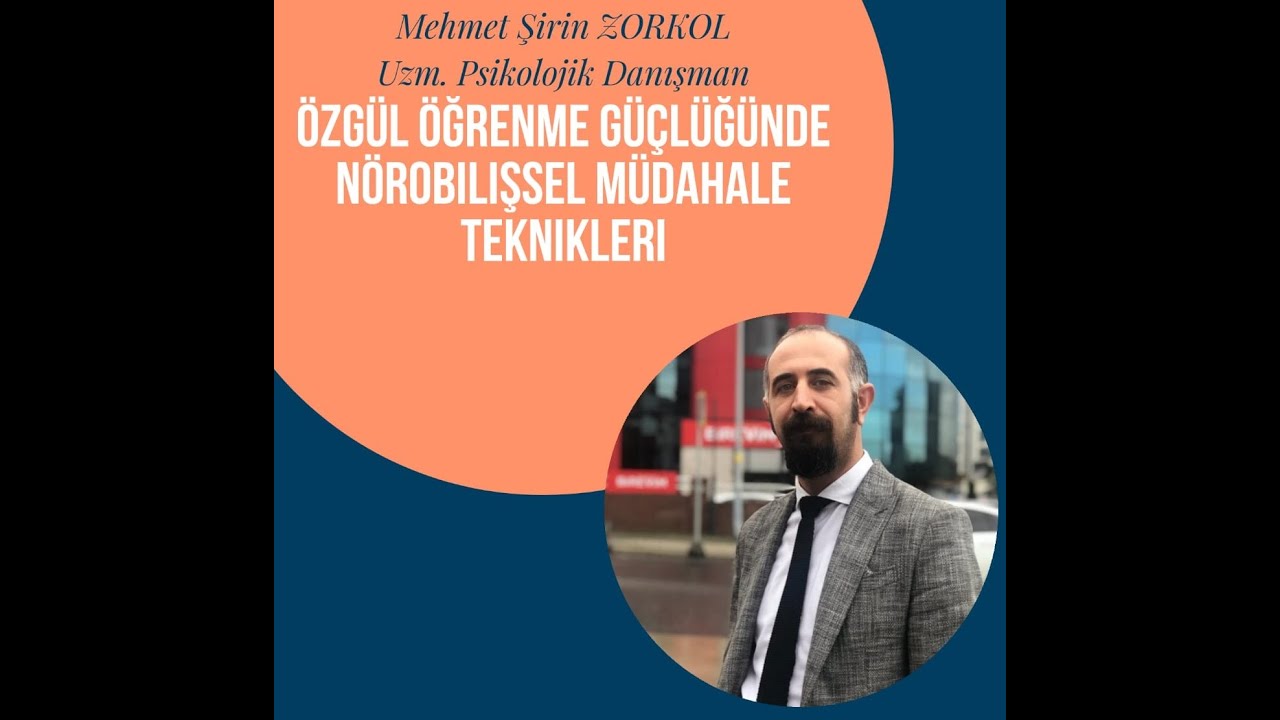 23 Aralık Özgül Öğrenme Güçlüğünde Nörobilişsel Müdahale Teknikleri Eğitim