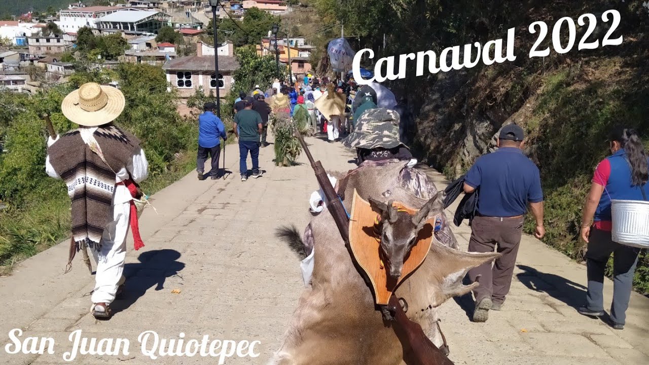Carnaval San Juan Quiotepec,día martes 2022 #carnaval