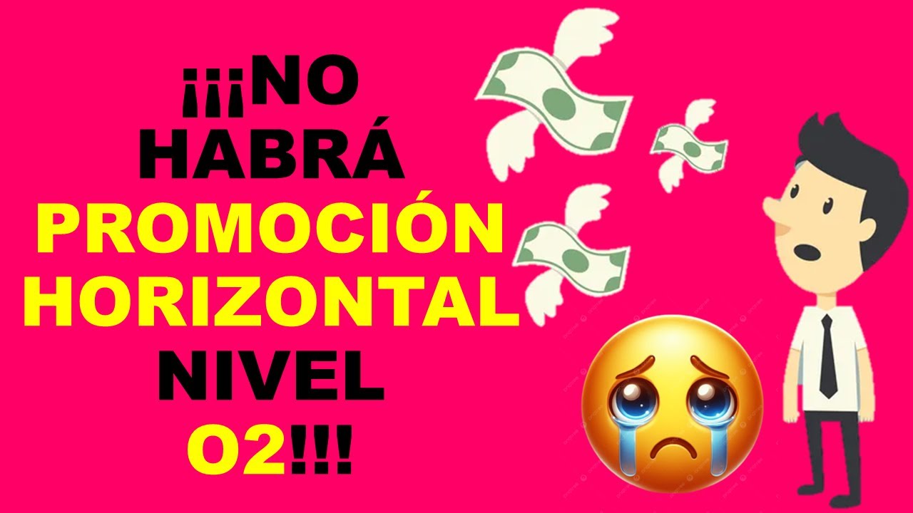 Soy Docente: &iexcl;&iexcl;&iexcl;NO HABR&Aacute; PROMOCI&Oacute;N HORIZONTAL NIVEL O2!!!