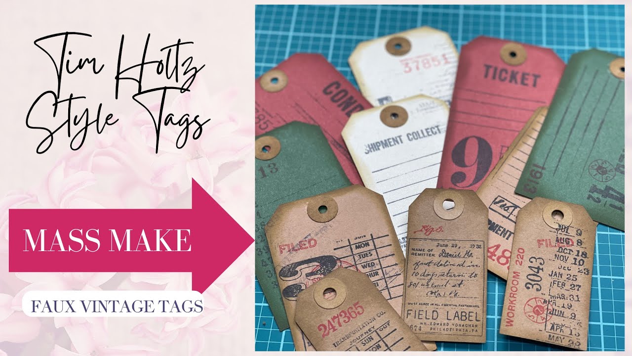 Mass Make Junk Journal Ephemera - Tim Holtz Style Vintage(ish) Tags - Use Up Your Stash